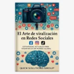 El Arte de la Viralización en Redes Sociales