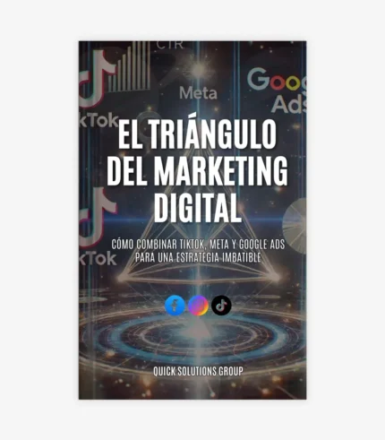 El Triángulo del Marketing Digital