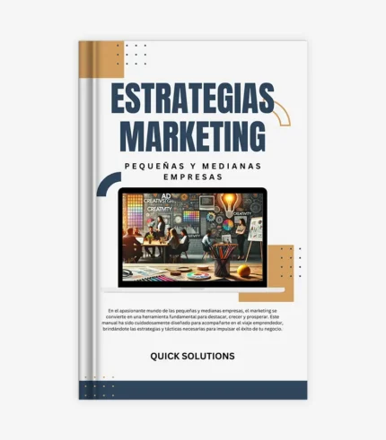 Estrategias de Marketing para Pequeñas y Medianas Empresas.