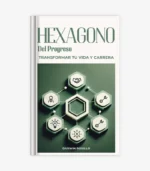 El Hexágono del Progreso