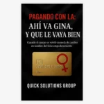 Pagando con la “Ahí Va, Gina y que le vaya bien