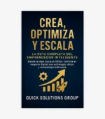 Crea, Optimiza y Escala