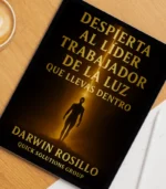 Despierta al Líder Trabajador de la Luz que llevas dentro - Imagen 2