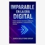 Imparable en la Era Digital
