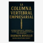 La Columna Vertebral del Negocio