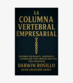 La Columna Vertebral del Negocio