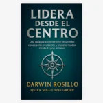 Liderar desde el Centro