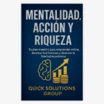 Mentalidad, Acción y Riqueza