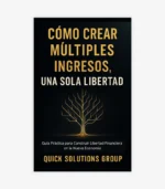 Cómo Crear Múltiples Ingresos
