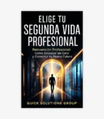 Elige tu Segunda Vida Profesional